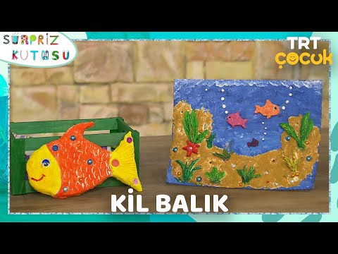 Video önizleme karesi: Kil Balık